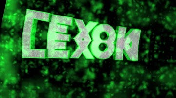 [60 FPS]-Intro--LexonFX[my favorite]-by-PatrixFX