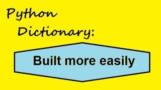 Python Easy Dictionary Build