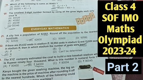 Class 4 SOF IMO. Maths Olympiad Solved Question||Chapter 1 Number Sense|| Part 2.
