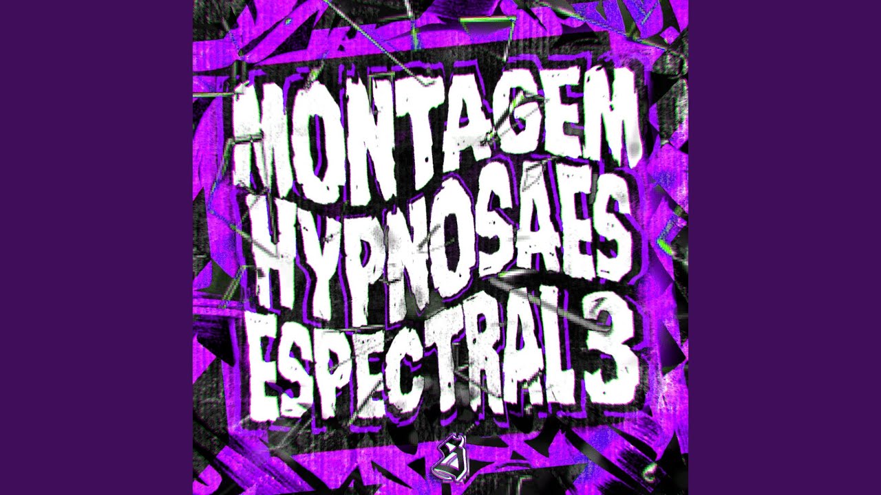 MONTAGEM HYPNOSAES ESPECTRAL 3 (Fanmade, Slowed)