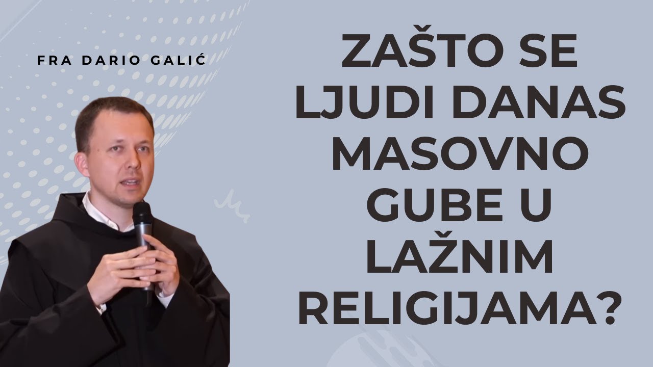 Zašto se ljudi danas masovno gube u lažnim religijama?