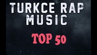 En Çok Dinlenen Rap Şarkıları 2019 Top 50