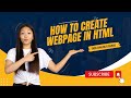 HOW TO CREATE WEBPAGE IN HTML I HTML में वेबपेज कैसे बनाये