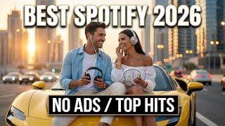 Top Hits 2026  New  Playlist no Ads  Album  Spotify U0026 Tiktok Viral Hits Mix