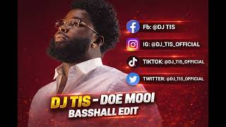 Kater Karma \u0026 Wise Man - Doe Mooi x Basshall – Bootleg Mashup by. DJ TIS 2026