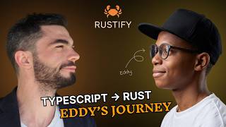 From TypeScript to Rust: Eddy’s Bootcamp Journey