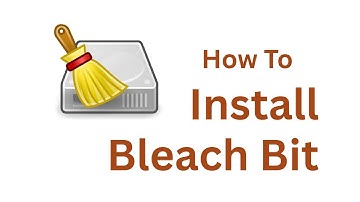 How to Install BleachBit on Windows — Clean & Free Junk Remover