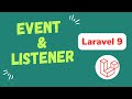 Laravel event and listener  when and how to use event and listener  laravel 9  ajay yadav