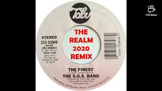 S.O.S. BAND - THE FINEST (THE 2020 REALM REMIX)