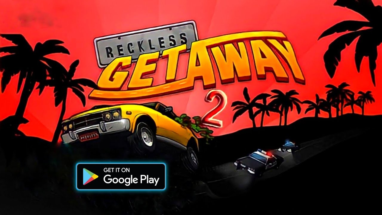 Reckless Getaway 2 MOBILE - YouTube