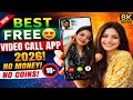 Free Video Call App 2026 | Best video call app girl no money no coins ! video chat app free