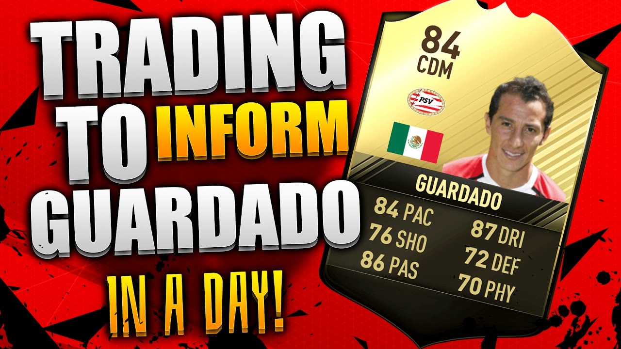 Trading To Inform Guardado In A Day !!! - FIFA 17 Ultimate Team Trading