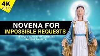 NOVENA FOR IMPOSSIBLE REQUESTS | 4k VIDEO