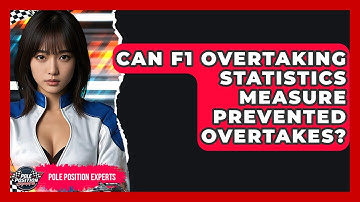 Can F1 Overtaking Statistics Measure Prevented Overtakes? - Pole Position Experts
