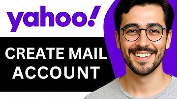How To Create Yahoo Mail Account – Easy Guide (2025)