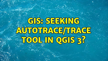 GIS: Seeking AutoTrace/Trace Tool in QGIS 3?