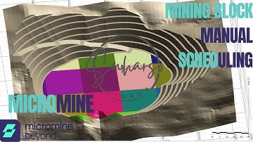 Micromine 2025 - Mining Block Manual Scheduling