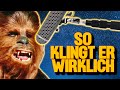 So klingt die Macht #5: CHEWBACCA | STAR WARS Sounds