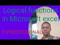 logical functions in Microsoft excel tutorial