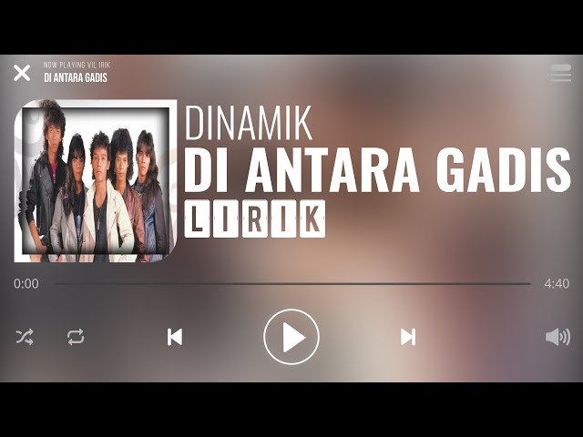 Dinamik - Di Antara Gadis [Lirik] class=