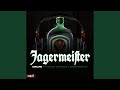 Jagermeister (feat. KayKay DaPrince & Sbobo Display)