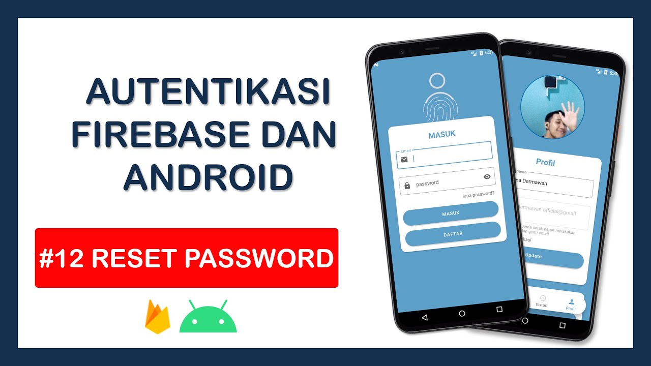 #12 RESET PASSWORD - BELAJAR AUTENTIKASI FIREBASE DI ANDROID - YouTube