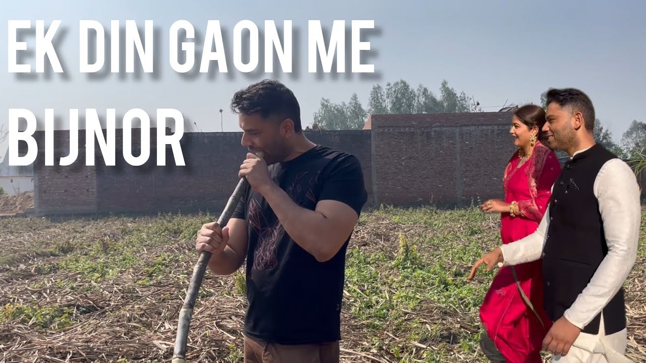  Ek Din Mein Itna Kuch Kiya | BIJNOR, INDIA
