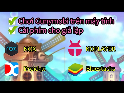 Video [Gunny mobi] - Chơi Gunnymobi trên máy tính như Gunny... - youtube
