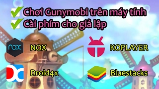 [Gunny mobi] - Chơi Gunnymobi trên máy tính như Gunny Zing - Cách cài phím cho game screenshot 4