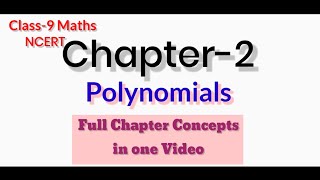 Class-9 Maths/Chapter-2/ Polynomials One Shot Video/NCERT