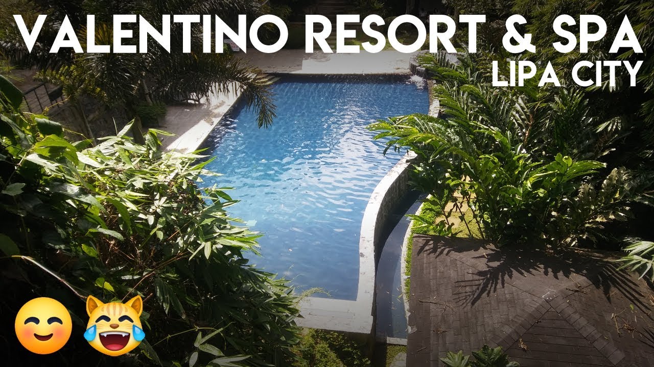 Valentino Resort and Spa, Lipa City YouTube