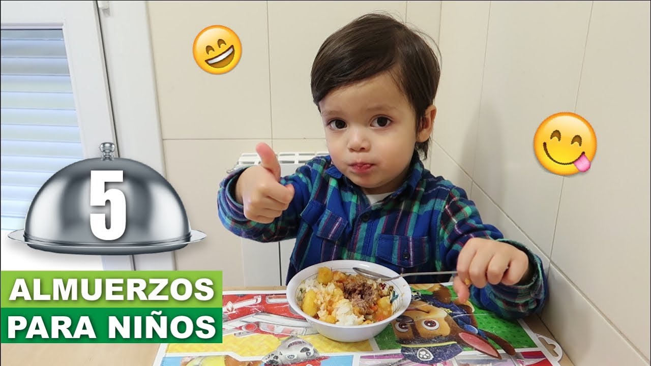 5 Almuerzos para Niños - Toddlers y toda la familia