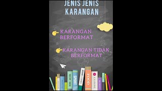 JENIS-JENIS KARANGAN SPM