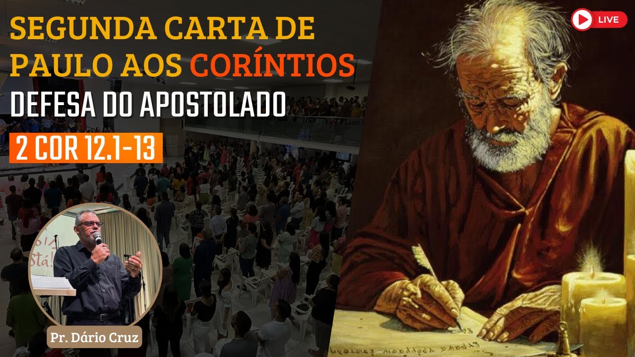 IBG Celebração | 30.01.2022 // 2 Corintios 12.1-13 com Pr. Dário Cruz