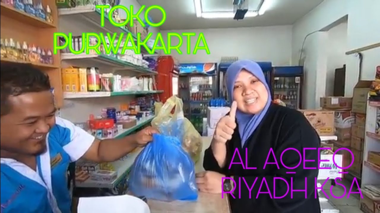 TOKO PURWAKARTA AL AQEEQ TERPOPULER SAUDI ARABIA part 1