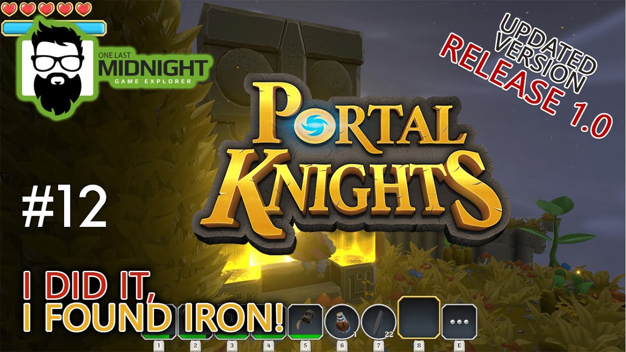 Portal Knights Release 1.0 Gameplay IRON IS MINE! 12 Lets Play