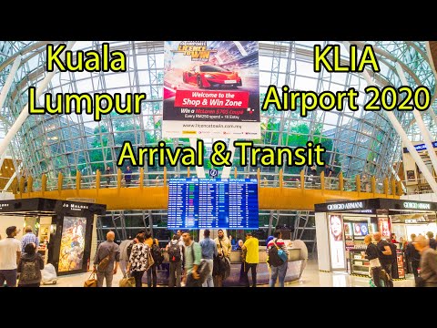 Arrival & Transit 2020 KualaLumpur Airport KUL