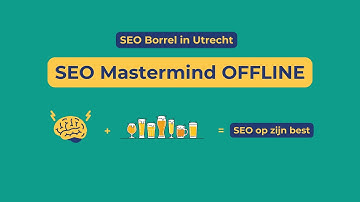 🔴 Aftermovie: SEO Mastermind borrel Utrecht