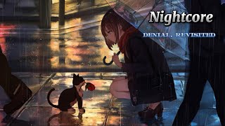 (NightCore) Denial, Revisited- Offspring
