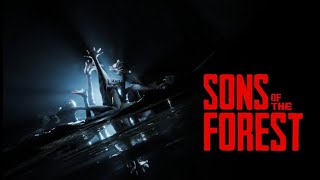 Screams and Spelunking | Sons of the Forest