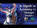 16 Algeth'ar Academy +1 - Midnight Season 1 - Mountain Thane Protection Warrior PoV