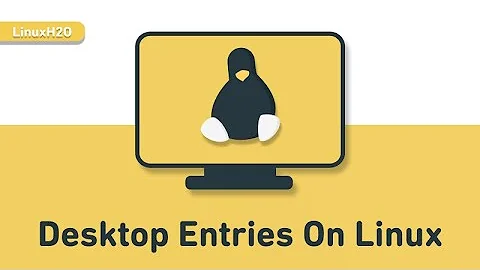 Linux desktop entries | Complete Guide | Linux tutorial