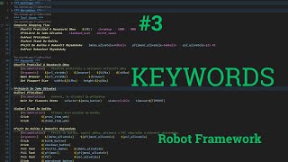 Robot Framework CZ #3 | 10× MÉNĚ KÓDU - Custom KEYWORDS tutoriál