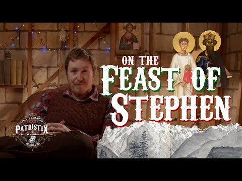 St Stephen's Day (& Good King Wenceslas)