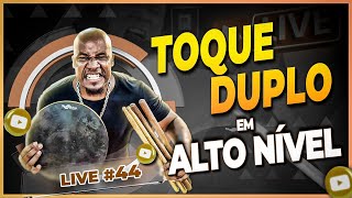 LIVE - TOQUE DUPLO em ALTO NÍVEL