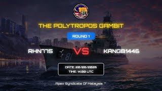 RHN775 VS KANGB1446 [M-2] | R-1 | THE POLYTROPOS GAMBIT | Apex Syndicate of Malaysia 