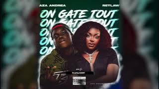 Aza Andrea - On Gate Tout - FT - Retlaw