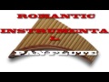 ROMANTIC INSTRUMENTAL PAN FLUTE   CARELESS WHISPER