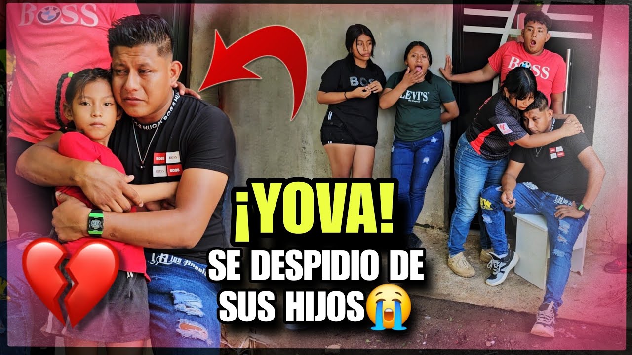 YOVA Llorando Se Despidio De Sus Hijos Para Irse Con MARITZA😭YENITA Llora En Los Brazos De Su Padre💔