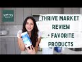 My favorite products from thrive market  review 2022 not sponsored